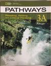 Pathways Split Text 3A: Reading, Writing, and Critical Thinking