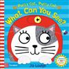 Pussy Cat, Pussy Cat, What Can You See?