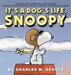 It’s a Dog’s Life, Snoopy