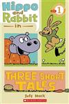 Hippo & Rabbit in Three Short Tales