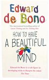 How To Have A Beautiful Mind