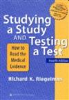 Studying a Study and Testing a Test