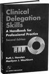 Clinical Delegation Skills: A Handbook for Professional Practice