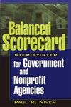 Balanced Scorecard Step-by-step for Government and Nonprofit Agencies