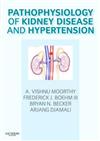 Pathophysiology of Kidney Disease and Hypertension