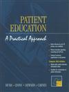 Patient Education: A Practical Approach