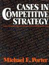 Cases in Competitive Strategy