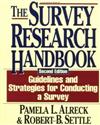 The Survey Research Handbook: Guidelines and Strategies for Conducting a Survey