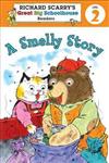 Richard Scarry’s Readers (Level 2): A Smelly Story