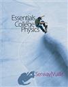 Essentials of College Physics (with CengageNOW 2-Semester and Personal Tutor Printed Access Card)