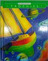 Trophies : Student Edition Grade 5 Distant Voyages 2003