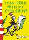 I can Read with my Eyes Shut : Green Back Book