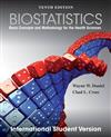 Biostatistics : Basic Concepts and Methodology for the Health Sciences, 10th Edition International Student Version
