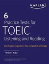 6 Practice Tests for TOEIC Listening and Reading : Online + Audio