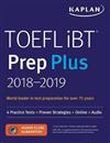 TOEFL iBT Prep Plus 2018-2019 : 4 Practice Tests + Proven Strategies + Online + Audio