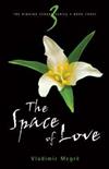 The Space of Love