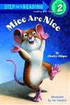 Mice Are Nice : Step Into Reading 2