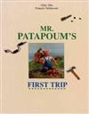 Mr. Patapoum’s First Trip