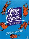 Jazz Chants for Children: Student Book : Rhythms of American English Through Chants, Songs and Poems