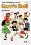 Start with English Readers: Grade 3: Sam’s Ball