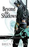 Beyond the Shadows