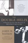 The Double Helix: A Personal Account of the Discovery of the Structure of DNA