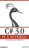 C# 3.0 in a Nutshell