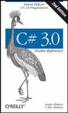 C# 3.0 Pocket Reference : Instant Help for C# 3.0 Programmers
