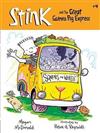 Stink And The Great Guinea Pig Express