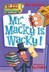 My Weird School #15 Mr Macky Is Wacky