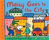 Maisy Goes to the City