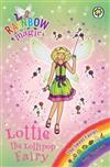 Rainbow Magic: Lottie the Lollipop Fairy : The Sweet Fairies Book 1