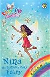 Rainbow Magic: Nina the Birthday Cake Fairy : The Sweet Fairies Book 7