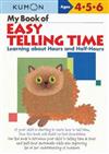 My Book of Easy Telling Time: Hours & Half-Hours