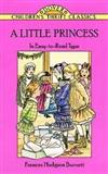 A Little Princess : The Story of Sara Crewe