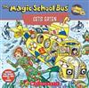Scholastic’s the Magic School Bus Gets Eaten : A Book about Food Chains