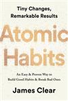 Atomic Habits : An Easy & Proven Way to Build Good Habits & Break Bad Ones