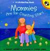 Mommies are for Counting Stars