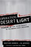 Operation Desert Light : Standing Up for Those Caught in the Middle East Crossfire