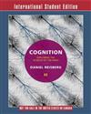 Cognition : Exploring the Science of the Mind