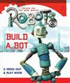 Robots : Build a Bot