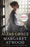 Alias Grace (Movie Tie-In Edition)