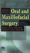 Clinicians Manual of Oral and Maxillofacial Surgery