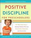 Positive Discipline For Preschoolers