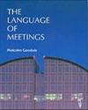 The Language of Meetings