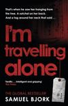 I’m Travelling Alone : (Munch and Kruger Book 1)