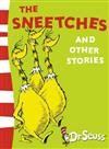 The Sneetches and Other Stories : Yellow Back Book