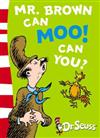 Mr. Brown Can Moo! Can You? : Blue Back Book