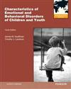 Characteristics of Emotional and Behavioral Disorders of Children and Youth : International Edition