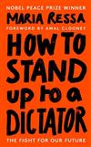 How to Stand Up to a Dictator